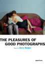 Gerry Badger: The Pleasures of Good Photographs