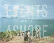 Title: An-My Lê: Events Ashore, Author: An-My Le