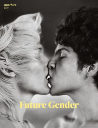 Title: Future Gender: Aperture 229, Author: Michael Famighetti