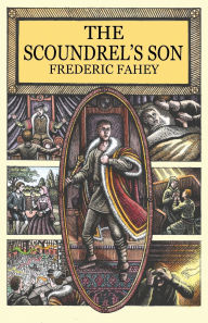 Free ebook downloads for ipad 3 The Scoundrel's Son by Frederic Fahey 