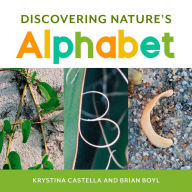 Title: Discovering Nature's Alphabet Board Book, Author: Luca McGill