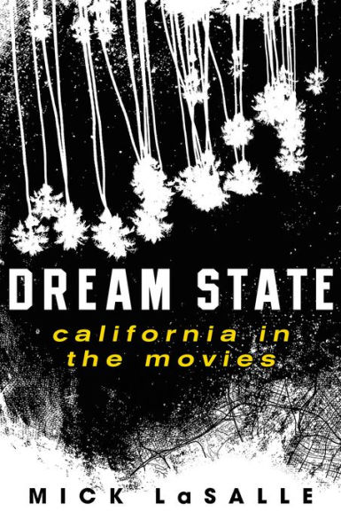 Dream State: California the Movies