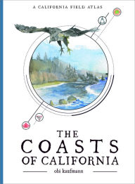 Free books read online without downloading The Coasts of California by Obi Kaufmann