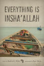 Everything Is Insha'Allah