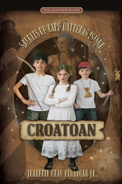 Spirits of Cape Hatteras Island: Croatoan (The Lighthouse Kids #1)