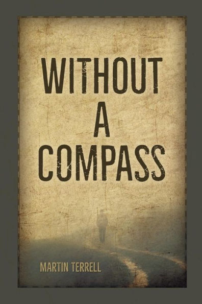 Without A Compass