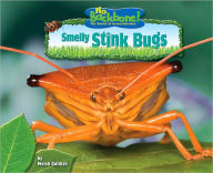 Title: Smelly Stink Bugs, Author: Meish Goldish