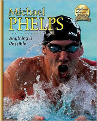 Title: Michael Phelps: Anything is Possible!, Author: Goldish Meish