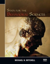 Title: Stata for the Behavioral Sciences, Author: Michael N. Mitchell