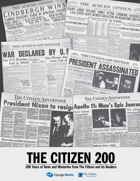 The Citizen 200: 200 Years of News and Memories from The Citizen and its  Readers by The Citizen, Hardcover | Barnes & Noble®