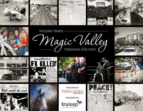 Magic Valley: Through Our Eyes