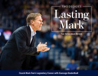 Free stock book download 20 Years: Lasting Mark: Coach Mark Few's Legendary Career with Gonzaga Basketball PDF PDB 9781597259507