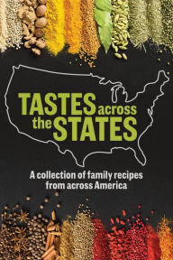 Search pdf books download Tastes Across The States: A Collection of Family Recipes from Across America 9781597259583 in English by McClatchy DJVU