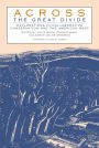 Across the Great Divide: Explorations In Collaborative Conservation And The American West