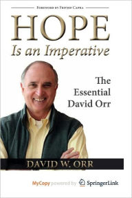 Title: Hope Is an Imperative: The Essential David Orr, Author: David W. Orr