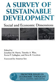 Title: A Survey of Sustainable Development: Social And Economic Dimensions, Author: Jonathan Harris