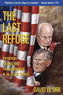 The Last Refuge: Patriotism, Politics, and the Environment in an Age of Terror