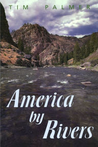 Title: America by Rivers, Author: Tim Palmer