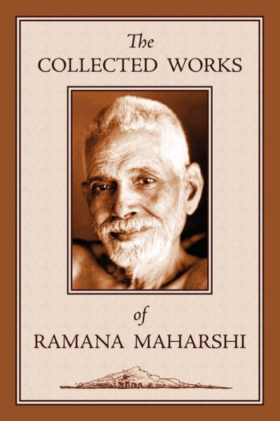 The Collected Works of Ramana Maharshi / Edition 10