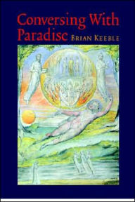 Title: Conversing with Paradise, Author: Brian Keeble