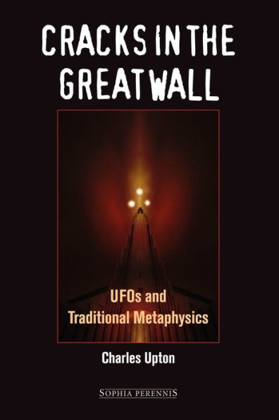 Cracks in the Great Wall: UFOs and Traditional Metaphysics