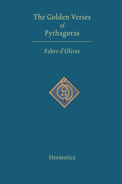 The Golden Verses of Pythagoras / Edition 3