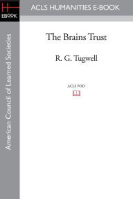 Title: The Brains Trust, Author: R. G. Tugwell