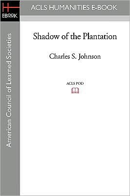 Shadow of the Plantation