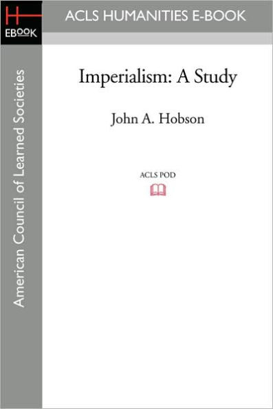 Imperialism: A Study