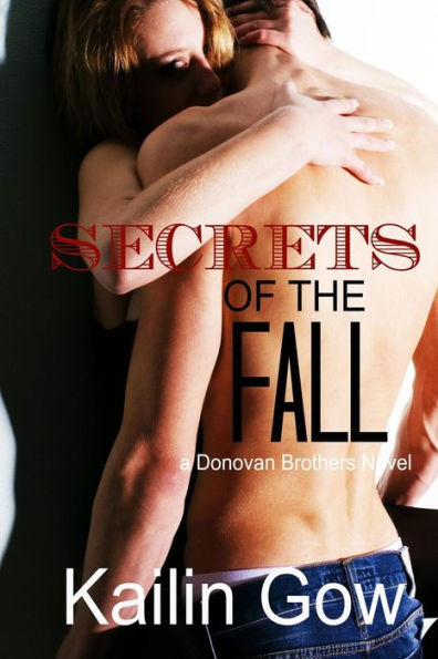 Secrets of the Fall (Donovan Brothers #2: A Loving Summer Novel) (Loving