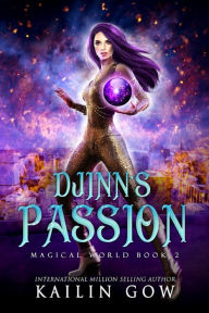 Title: Djinn's Passion, Author: Kailin Gow