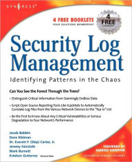 Title: Security Log Management: Identifying Patterns in the Chaos, Author: Jacob Babbin
