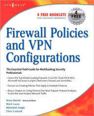 Title: Firewall Policies and VPN Configurations, Author: Syngress