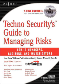 Title: Techno Security's Guide to Managing Risks for IT Managers, Auditors, and Investigators, Author: Johnny Long