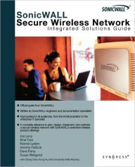 Title: SonicWALL Secure Wireless Networks Integrated Solutions Guide, Author: Joe Levy