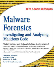 Title: Malware Forensics: Investigating and Analyzing Malicious Code, Author: Eoghan Casey BS