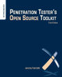 Penetration Tester's Open Source Toolkit / Edition 3