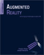 Augmented Reality: An Emerging Technologies Guide to AR