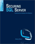 Alternative view 1 of Securing SQL Server: Protecting Your Database from Attackers