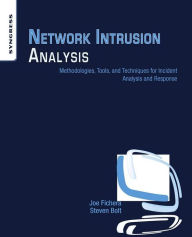 Title: Network Intrusion Analysis: Methodologies, Tools, and Techniques for Incident Analysis and Response, Author: Joe Fichera