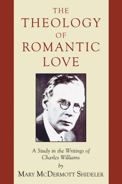 The Theology of Romantic Love