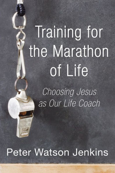 Training for the Marathon of Life