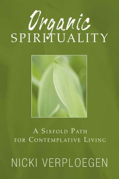 Organic Spirituality