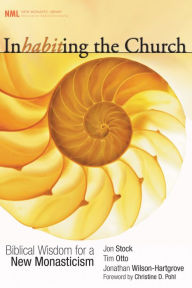 Title: Inhabiting the Church, Author: Jon R Stock