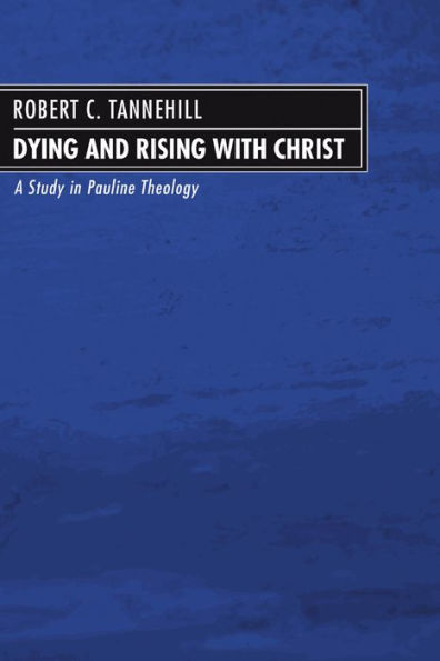 Dying and Rising with Christ