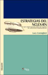 Title: Estrategias del NCLEX-RN, Author: Lucy Consiglieri