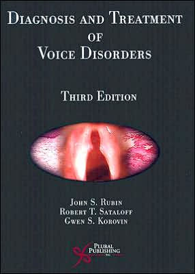Diagnosis and Treatment of Voice Disorders
