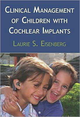 Clinical Management of Children with Cochlear Implants