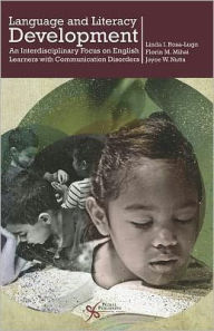 Title: Language and Literacy Development for English Language Learners: An Interdisciplinary Approach, Author: Linda I. Rosa-Lugo