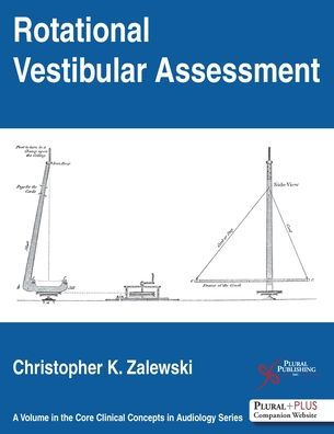 Rotational Vestibular Assessment : Includes Website Access Code